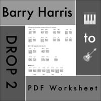 2 Page PDF: Barry Harris Drop 2 Ideas for Guitarists