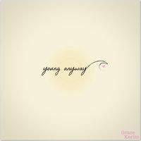 Young Anyway (EP) by Grace Kerlin