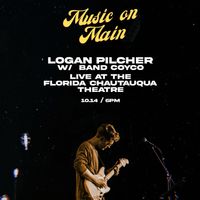 Music on Main presents Logan Pilcher