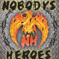 Nobodys Heroes