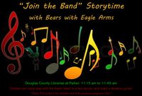 "Join the Band" Storytime with Bears with Eagle Arms