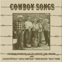 Cowboy Songs by Coleman Robinson, Allen Christie, Mel Brown
