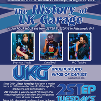 The History of UK Garage @ 2ST by Underground Kings of Garage @ 2STep Tuesdays