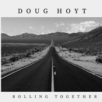 Rolling Together by Doug Hoyt 