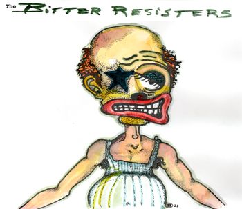 The Bitter Resisters (2021)
