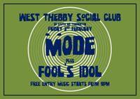 Mode @ The West Thebby Social Club