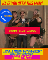 Michael "Mijail" Martinez @ La Segunda Bartique Gallery 