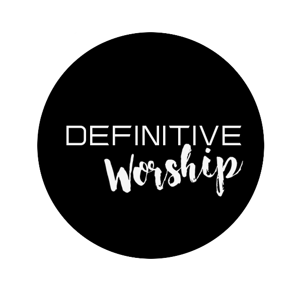 Definitive Worship
