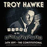 Comedy Special: TROY HAWKE - TILES OF THE UNEXPECTED