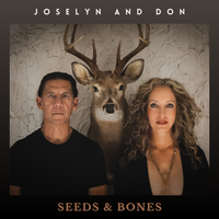 Seeds & Bones by Joselyn & Don