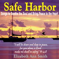 Safe Harbor by Elizabeth Ann Smith