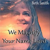 We Magnify Your Name Lord: CD