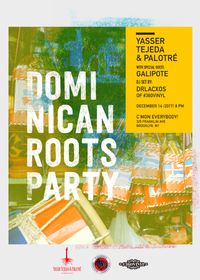 Dominican Roots Party at C'mon Everybody