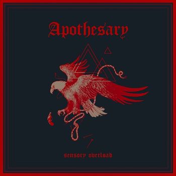 APOTHESARY - Sensory Overload EP
