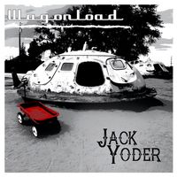 Wagonload by Jack Yoder