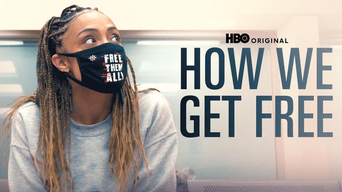How We Get Free an HBO Original Audio Description Narrator April Watts