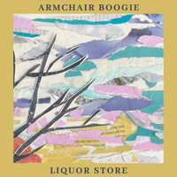 Liquor Store by Armchair Boogie