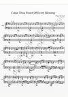Come Thou Fount Of Every Blessing - Piano Sheet Music