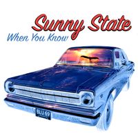 When you know by Sunny State