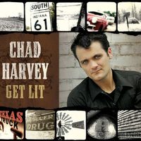 Get Lit by Chad Harvey