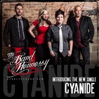 Cyanide (Kenny Royster Mix) - Single Release by The Band Hennessy