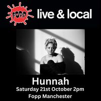 Hunnah Live at Fopp Manchester