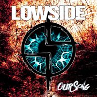 Our Song by Lowside