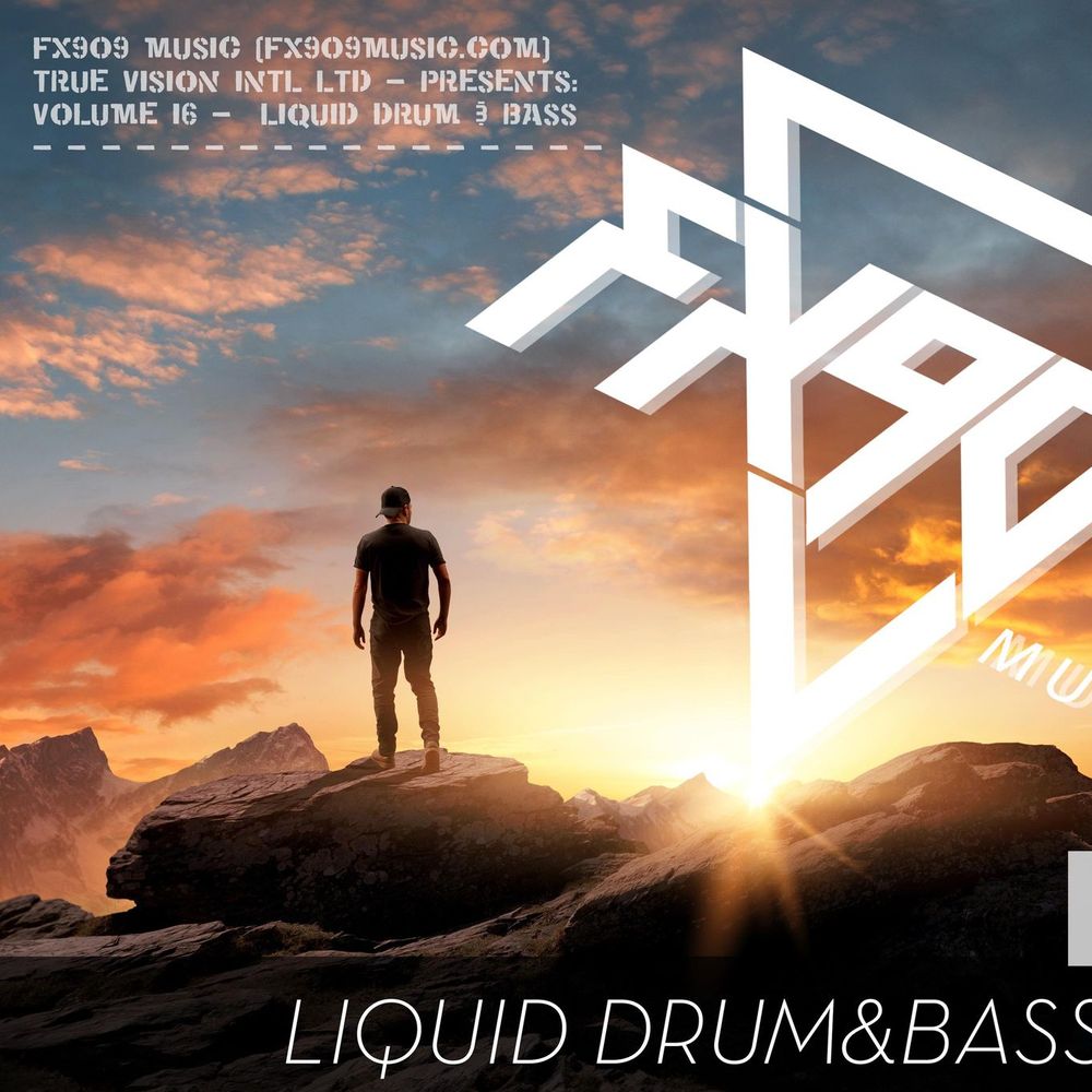 FX909 True Vision brand UK drum and bass dnb liquid mix youtube
