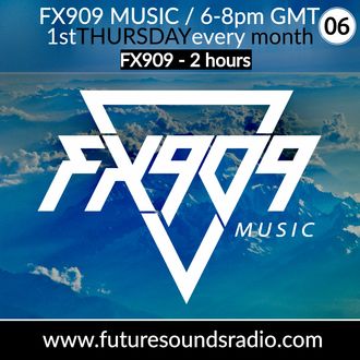 fx909 music radio show dnb liquid funk roller atmospheric podcast future sounds radio
