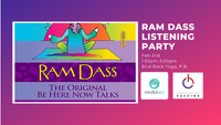 Ram Dass Listening Party