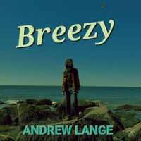 Breezy by Andrew Lange