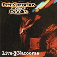 Live @ Narooma by Pete Cornelius & The DeVilles