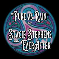 Pure as Rain by Stacie Stephens and EverAfter