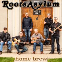 Home Brew by Roots Asylum