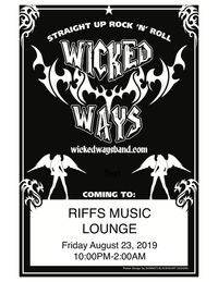Wicked Ways Back at Riffs Music Lounge