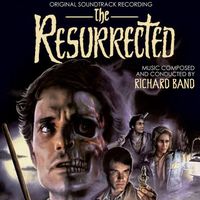 The Resurrected (Complete Score - DD) by Richard Band