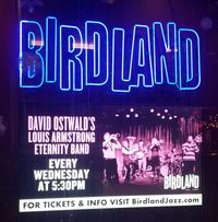 David Ostwald's Louis Armstrong Eternity Band at the Birdland Theater