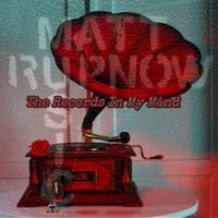 The records In My Mind by Matt Rupnow Music