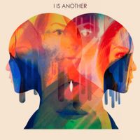I Is Another by I Is Another