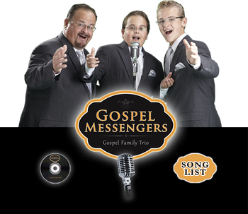Fan favorites the Gospel Messengers
