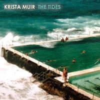 The Tides by Krista Muir