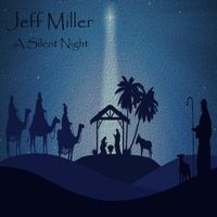 A Silent Night by Jeff Miller
