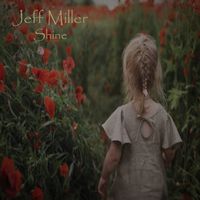 Shine by Jeff Miller
