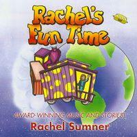 Rachel's Fun Time: Physical CD