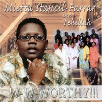 W-W-Worthy by Mietta Stancil-Farrar and Tehillah