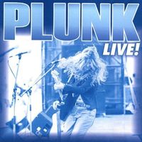Plunk Live! by Carol Plunk