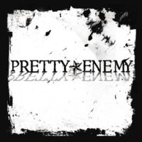 Pretty Enemy EP by Pretty Enemy