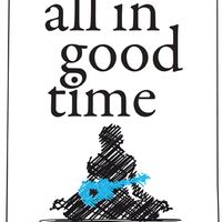 All In Good Time EBook Bundle with epub, pdf, and Kindle help