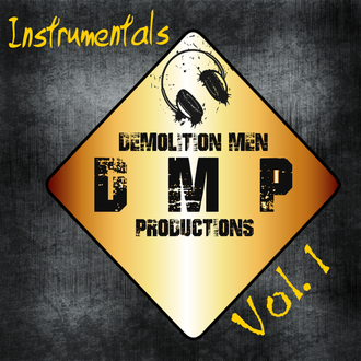 Demolition Men Productions - Instrumentals, Vol. 1