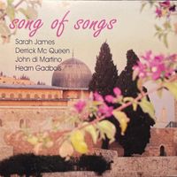 Song Of Songs by Sarah James & John Dimartino